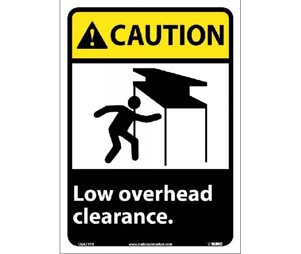 CAUTION LOW OVERHEAD CLEARANCE SIGN