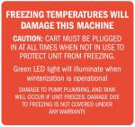 Decal, Freezing Temps Will Damage Machine, 4? x 3.75"