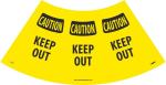 CAUTION KEEP OUT CONE SLEEVE SIGN