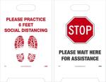 WAIT HERE FOR ASSISTANCE, SOCIAL DIST., DBL-SIDED FLOOR SIGN