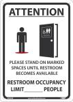 STAND ON MARKED SPACES OUTSIDE RESTROOM