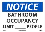 NOTICE BATHROOM OCCUPANCY LIMIT ___ PEOPLE