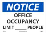 NOTICE OFFICE OCCUPANCY LIMIT ___ PEOPLE