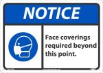 FACE COVERINGS REQUIRED BEYOND THIS POINT
