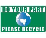 DO YOUR PART PLEASE RECYCLE BANNER