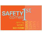 SAFETY COMES 1ST ARRIVE WORK GO HOME SAFE BANNER