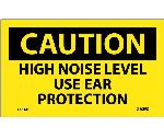 CAUTION HIGH NOISE LEVEL USE EAR PROTECTION LABEL