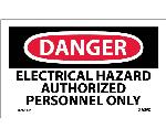 DANGER FOLLOW ELECTRICAL HAZARD LABEL
