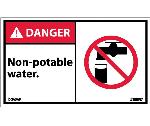 DANGER NON-POTABLE WATER LABEL