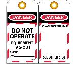 DANGER DO NOT OPERATE EQUIPMENT TAG-OUT TAG