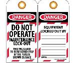 DANGER DO NOT OPERATE MAINTENANCE LOCK-OUT TAG