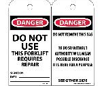 DANGER DO NOT USE THIS FORKLIFT REQUIRES REPAIR TAG