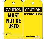 CAUTION MUST NOT BE USED TAG