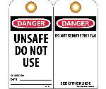 DANGER UNSAFE DO NOT USE SIGNED BY___ DATE___TAG