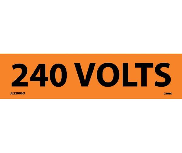 240 VOLTS ELECTRICAL MARKER