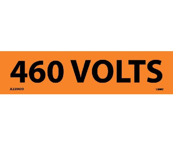 460 VOLTS ELECTRICAL MARKER