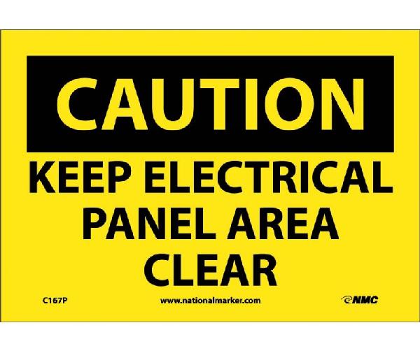 CAUTION KEEP ELECTRICAL PANEL AREA CLEAR SIGN