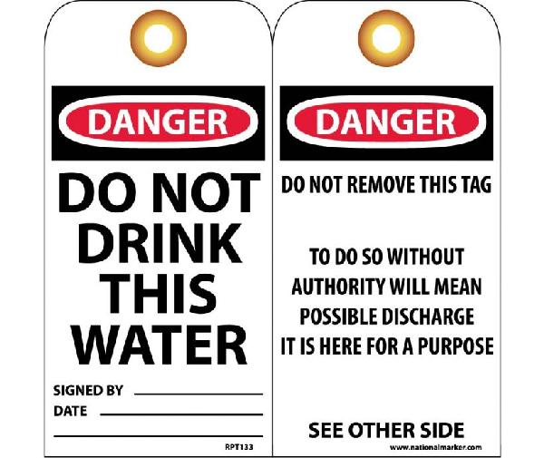 DANGER DO NOT DRINK THIS WATER TAG