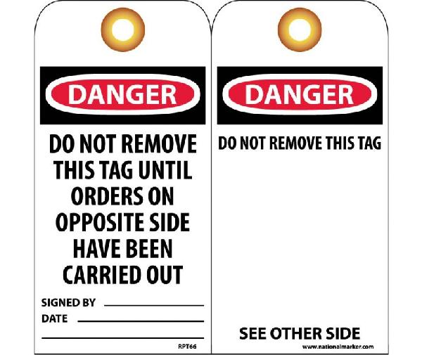 DANGER DO NOT REMOVE THIS TAG TAG