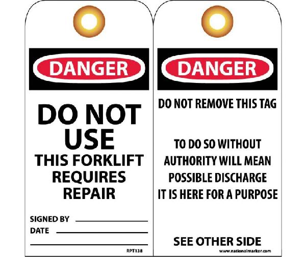 DANGER DO NOT USE THIS FORKLIFT REQUIRES REPAIR TAG