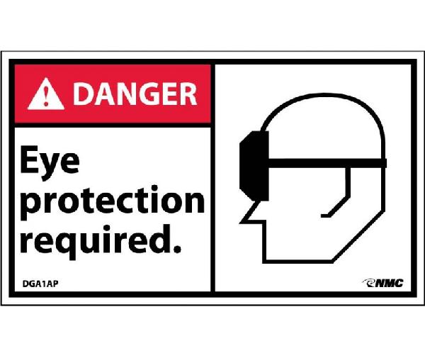 DANGER EYE PROTECTION REQUIRED IN THIS AREA LABEL