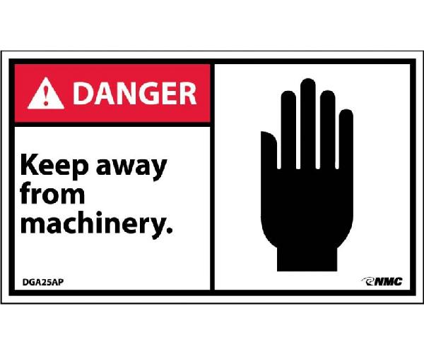 DANGER KEEP AWAY FROM MACHINERY LABEL