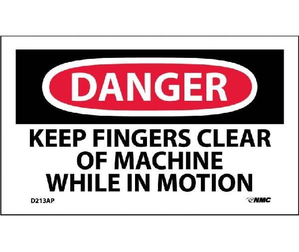 DANGER KEEP FINGERS CLEAR OF MACHINE IN MOTION LABEL