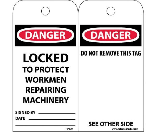 DANGER LOCKED TO PROTECT WORKMEN REPAIRING MACHINERY TAG