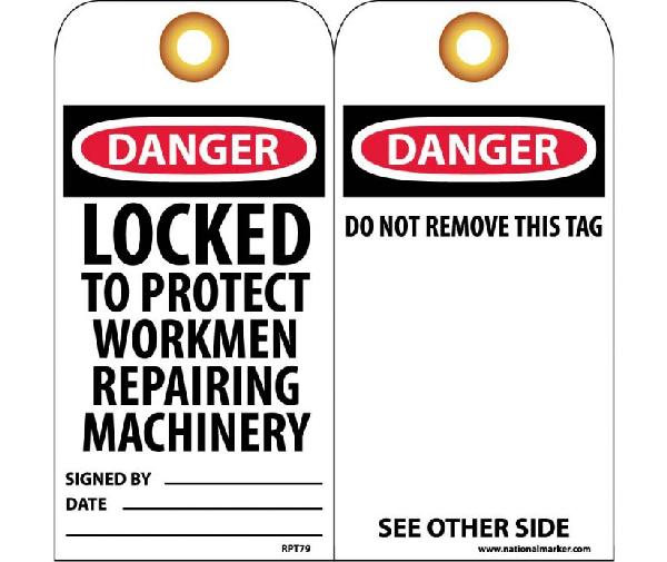 DANGER LOCKED TO PROTECT WORKMEN REPAIRING MACHINERY TAG