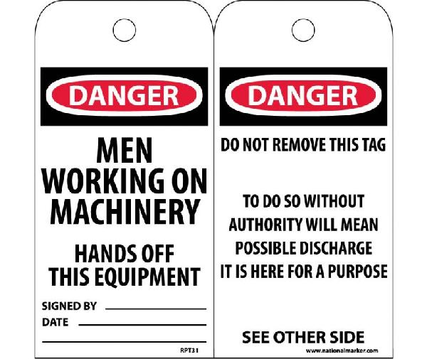 DANGER MEN WORKING ON MACHINERY HANDS OFF THIS EQUIPMENT TAG