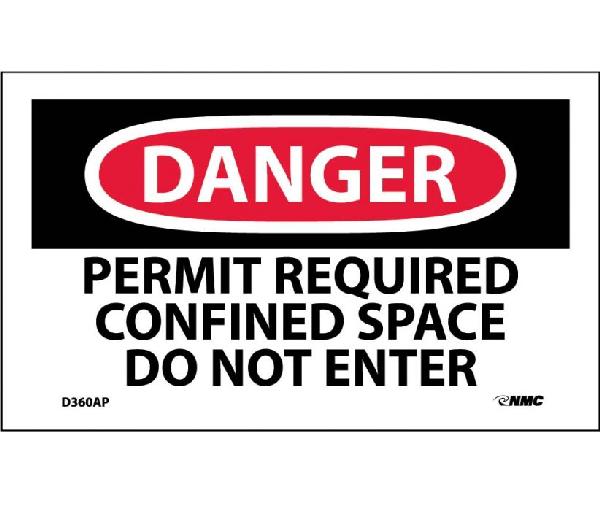 DANGER PERMIT REQUIRED CONFINED SPACE DO NOT ENTER LABEL