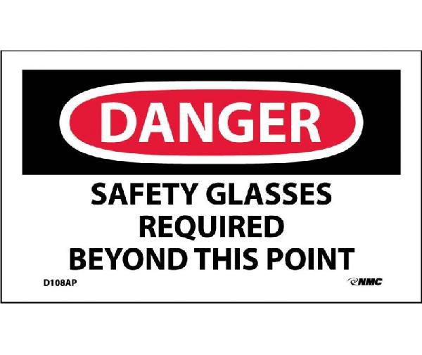 DANGER SAFETY GLASSES REQUIRED BEYOND THIS POINT LABEL