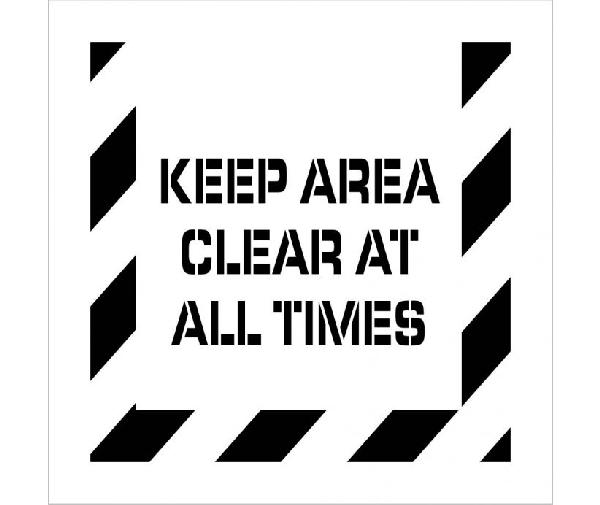 KEEP AREA CLEAR AT ALL TIMES PLANT MARKING STENCIL