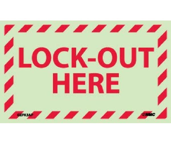 LOCK-OUT HERE LABEL