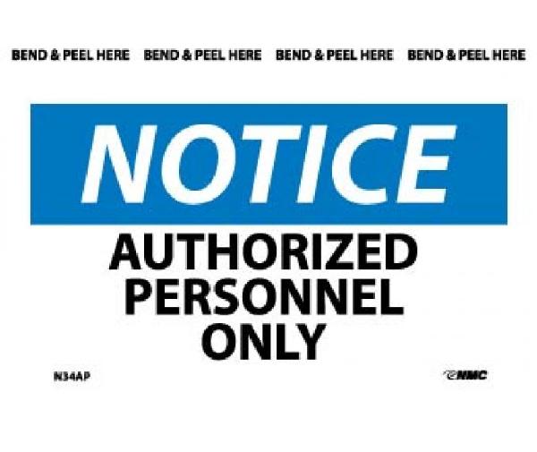 NOTICE AUTHORIZED PERSONNEL ONLY LABEL