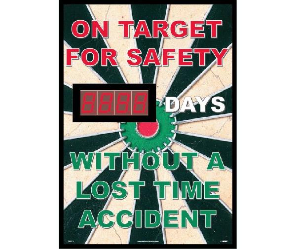 ON TARGET FOR SAFETY DAYS WITHOUT A LOST TIME ACCIDENT SCOREBOARD
