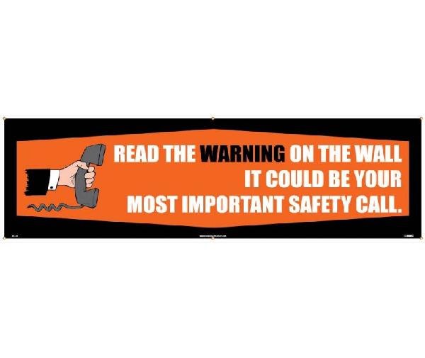 READ THE WARNING ON THE WALL BANNER