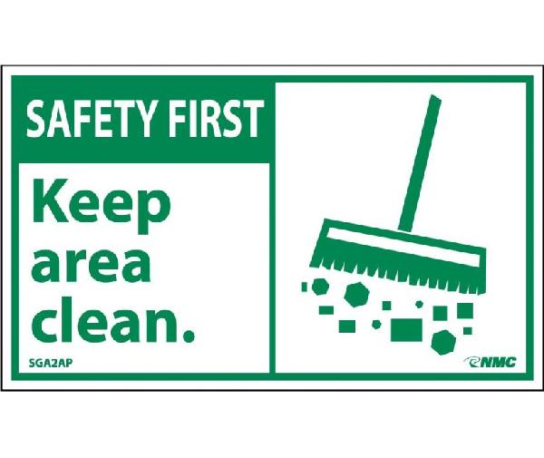 SAFETY FIRST KEEP AREA CLEAN LABEL