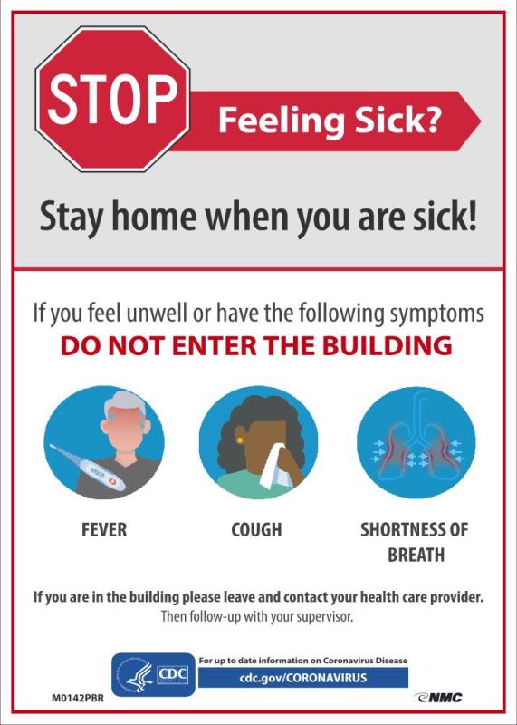 STAY HOME WHEN YOU ARE SICK SIGN