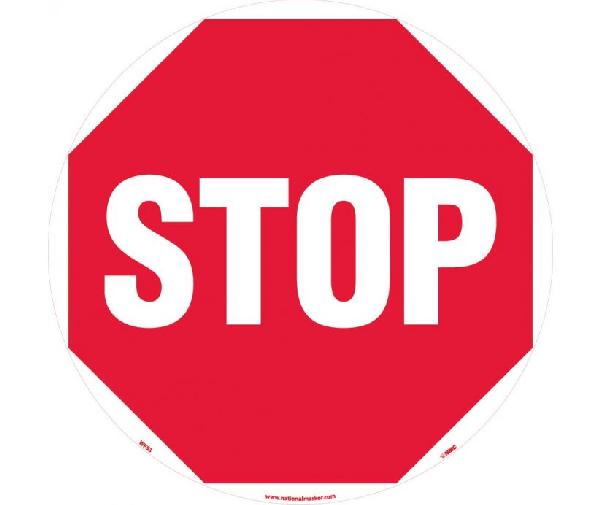 STOP WALK ON FLOOR SIGN