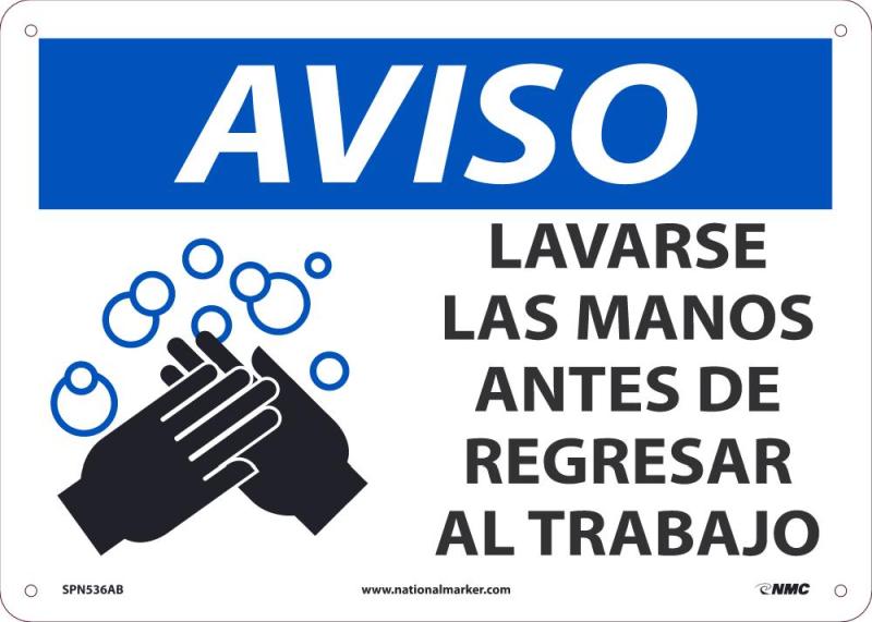 WASH HANDS BEFORE RETURNING TO WORK, (SPANISH)