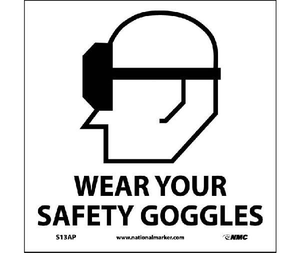 WEAR YOUR SAFETY GOGGLES LABEL